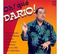 Dario Moréno - Oh ! Que Dario
