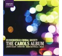 Darius Battiwalla Carols Album, The (Huddersfield Choral Society, Cullen) (CD)