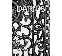 DARIUS: DO YOU WANT TO LIVE FOREVER?