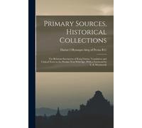 Darius I Hystaspes King of Persi Primary Sources, Historical Collec (Tascabile)