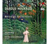 Darius Milhaud Darius Milhaud: Mélodies & Chansons (CD) Album