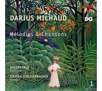 Darius Milhaud Darius Milhaud: Mélodies & Chansons (CD) Album