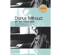 Darius milhaud et sa musique - 2 dvd