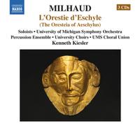 Darius Milhaud – L'Orestie d'Eschyle – CD – NAXOS