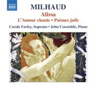 Milhaud Darius - Alissa, L Amour Chante, Po Mes Juif