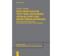 Darius Müller Der griechische Text der Johannesapokalypse und (Copertina rigida)