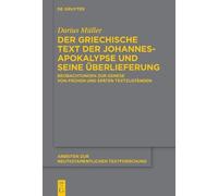 Darius Müller Der griechische Text der Johannesapokalypse und (Copertina rigida)