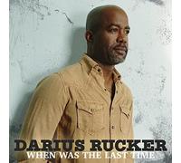 Darius Rucker When Was The Last Time (Vinyl LP)