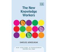 Dariusz Jemielniak The New Knowledge Workers (Copertina rigida)