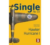 Dariusz Karnas Karolina Holda Single No. 03: Hawker Hurricane 1 (Tascabile)