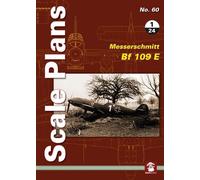 Dariusz Karnas Scale Plans No. 60: Messerschmitt Bf 109 E 1/24 (Tascabile)