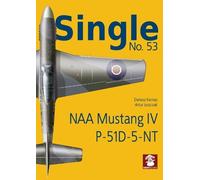 Dariusz Karnas Single no. 53 NAA Mustang IV (Tascabile)