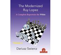 Dariusz Swiercz The Modernized Ruy Lopez - Volume 2 (Tascabile) Modernized