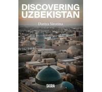 Dariya Sirotina Discovering Uzbekistan (Tascabile)