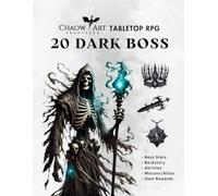 Dark Adventure 20 Bosses Tabletop RPG Dungeons Fantasy Character Dm Tools: Unique Abilities Compatible with 5th edition Backstory Challenging Minions and Allies Monsters Special Rewards Magic Item