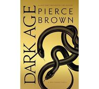 Dark age: Red Rising Series 5 - The Sunday Times Bestseller