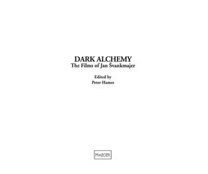 Dark Alchemy: The Films of Jan Svankmajer - Hames Peter (cur.)