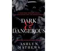 Dark and Dangerous: 4