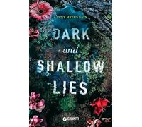 Dark and shallow lies. È possibile mantenere un segreto in una città popolata da sensitivi?