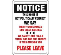 Dark Branches Cartello decorativo in alluminio con scritta "Notice Please Leave Not Politically Correct God Bless America"