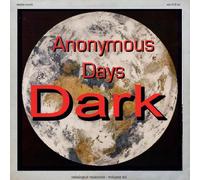 DARK Catalogue Raisonne Volume XII: Anonymous Days Part 1 (Vinyl LP)
