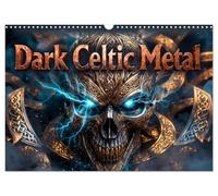 Dark Celtic Metal (Wall Calendar 2027 DIN A3 landscape), CALVENDO 12 Month Wall Calendar: .Epic dark Celtic metal calendar with warriors, mythical beasts and mystical fantasy scenes.