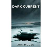 Dark Current: A Detective Devin Thriller: 3
