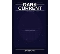 Dark Current: A Still Water Thriller