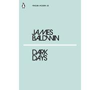 Dark Days: James Baldwin