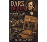 Dark Deeds in the Ottawa Valley