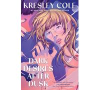 Dark Desires After Dusk: Volume 6