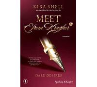 Dark desires. Meet Efrem Krugher. Ediz. italiana. Vol. 1