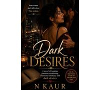 Dark Desires: The Things Women Never Say Aloud