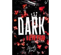 DARK DEVOTION: A Dark Romance of Loyalty, Betrayal, and Unfinished Love