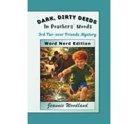 Dark, Dirty Deeds in Poachers' Woods: Word Nerd Edition