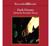 Dark Dreams: una collezione di orrore e suspense di scrittori neri