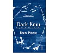Bruce Pascoe Dark Emu (Tascabile)