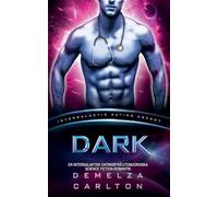 Dark: En Intergalaktisk Datingbyrå Utomjordiska Science Fiction-Romantik: 7