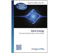 Dark Energy: The most mysterious force in the universe