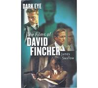 Dark Eye: The Essential David Fincher