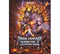 Dark Fantasy Demon Vol. 3: Hellfire Dominion Coloring Book