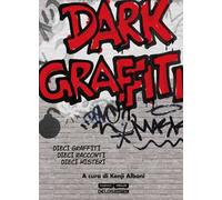 Dark graffiti