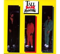 Dark & Handsome Tall - Tall, Dark & Handsome [VINYL]