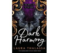 Dark Harmony: The finale to the bestselling smash-hit dark fantasy romance!