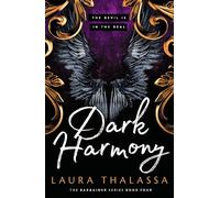 Dark Harmony: The finale to the bestselling smash-hit dark fantasy romance!