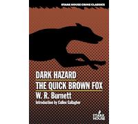 Dark Hazard / The Quick Brown Fox