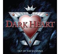 Dark Heart Out of the Shadows (CD) Album Digipak
