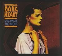 Dark Heart - Shadows Of The Night