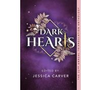Dark Hearts: The 22nd Annual Triangulation Anthology