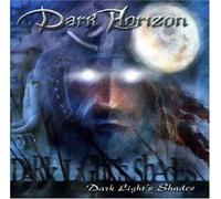 Dark Horizon - Dark Light's Shades